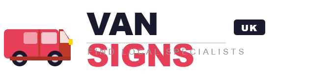 Van Signs – Best Van Signage Companies in UK